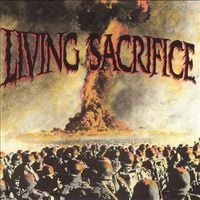 Living Sacrifice - Living Sacrifice
