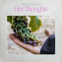 Terrace Martin - Her Thoughts