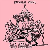 Backseat Vinyl - Sad Frenzy