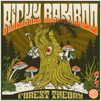 Ricky Bamboo - Forest Theory