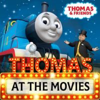 Thomas & Friends - Thomas at the Movies