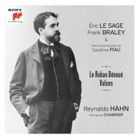 Éric Le Sage / Frank Braley / Sandrine Piau - Le Ruban D&eacute;nou&eacute;: Valses