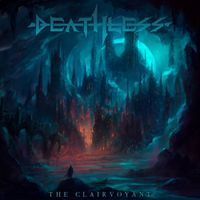 Deathless - The Clairvoyant