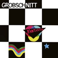Grobschnitt - Fantasten