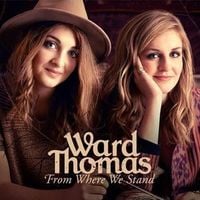 Ward Thomas - From Where We