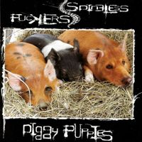 Spineless Fuckers - Piggy Puppies