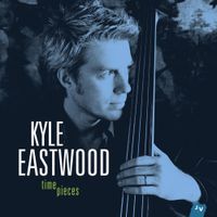 Kyle Eastwood - Timepieces
