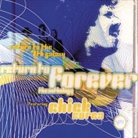 Return to Forever - Return to the Seventh Galaxy