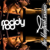 Roddy Rod - Blunt Park Sessions