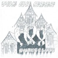 Osees - Sucks Blood