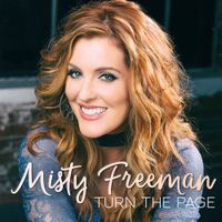 Misty Freeman - Turn the Page