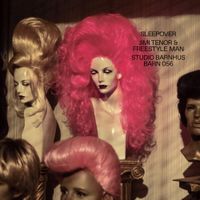 Jimi Tenor & Freestyle Man - Sleepover