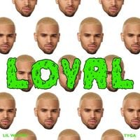 Chris Brown - Loyal