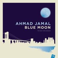 Ahmad Jamal - Blue Moon