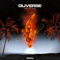 Oliverse - Owe Me Love