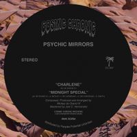 Psychic Mirrors - Charlene