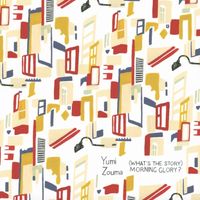Yumi Zouma - (What's the Story) Morning Glory?