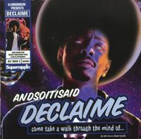 Declaime - Andsoitsaid