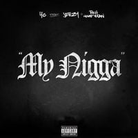 YG - My Nigga