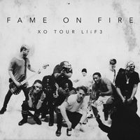 Fame On Fire - XO TOUR Llif3