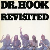 Dr. Hook - Revisited