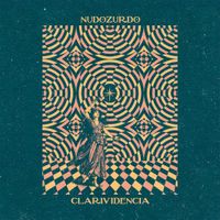 Nudozurdo - Clarividencia