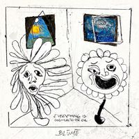 BLŪMĒ - Everything Is Going To Be O.K.