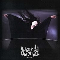 Allie X - Weird World