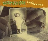 Ugly Kid Joe - Cats In The Cradle