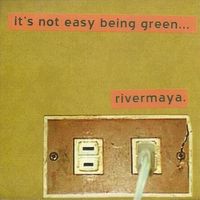 Rivermaya - It's Not Easy Being Green