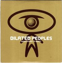 Dilated Peoples - Worst Comes to Worst