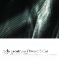 Rechenzentrum - Director's Cut