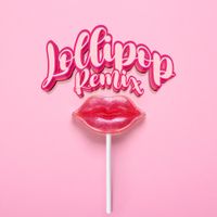Darell - Lollipop (Remix)