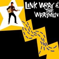Link Wray & The Wraymen - Link Wray & The Wraymen