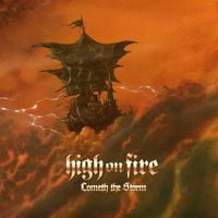 High on Fire - Burning Down