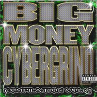 Various Artists - Big Money Cybergrind