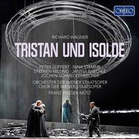 Peter Seiffert / Nina Stemme / Stephen Milling / Janina Baechle / Jochen Schmeckenbecher / Orchester Der Wiener Staatsoper / Chor Der Wiener Stattsoper / Franz Welser-Möst - Richard Wagner: Tristan und Isolde