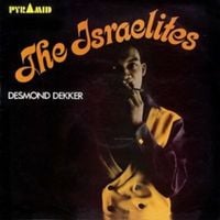 Desmond Dekker - The Israelites