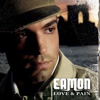 Eamon - Love & Pain