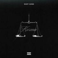 Baby Gang - Karma