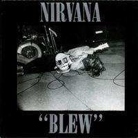 Nirvana - Blew