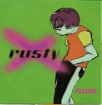 Rusty - Fluke