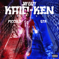Jay Eazy - Jay Eazy Kaio-Ken