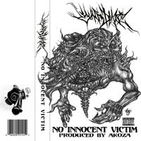 Yung Dmize - No Innocent Victim