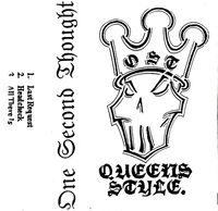 One Second Thought - Queens Style