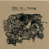 Tunng - This is... Tunng (Mother's Daughter and Other Songs)