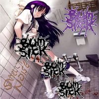 Bum Sick - Smelly Noise
