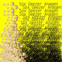 Sox Geezer Anagen - banana banana bread.
