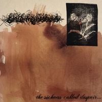Since My Beloved - The Sickness Called Despair...