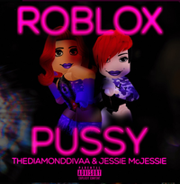 TheDiamondDivaa & JessieMcJessie - Roblox Pussy